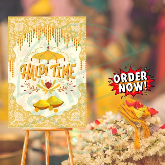 Haldi Time Welcome Sign – Vibrant Traditional Wedding Decor